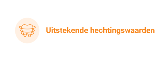 Uitstekende hechtingswaarden Uitstekende hechtingswaarden